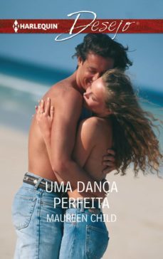 uma dança perfeita (ebook)-maureen child-9788468758794