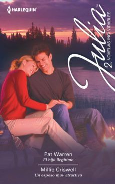 el hijo ilegitimo; un esposo muy atractivo-pat warren-millie criswell-9788468784694