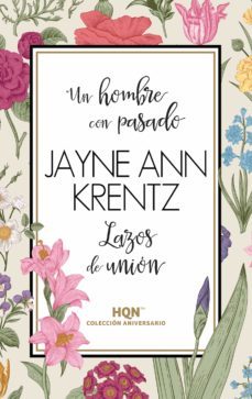 un hombre con pasado; lazos de union-9788468790794