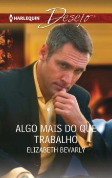 algo mais do que trabalho (ebook)-elizabeth bevarly-9788468792194