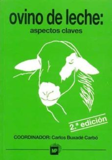 ovino de leche: aspectos claves-carlos buxade carbo-9788471147394