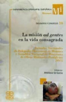 la misin ad gentes en la vida consagrada-anastasio gil garc�a-9788471418494