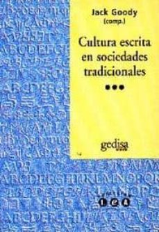 cultura escrita en sociedades tradicionales-maurice bloch-9788474325294