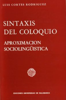 sintaxis del coloquio aproximacion sociolinguistica-9788474814194