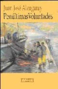 penultimas voluntades-9788474905694