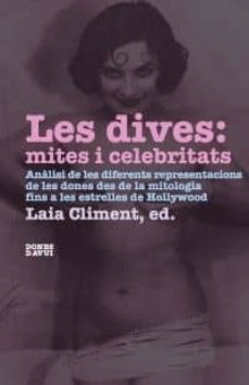 les dives: mites i celebritats-9788475028194