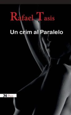 un crim al paral-rafael tasis-9788475029894