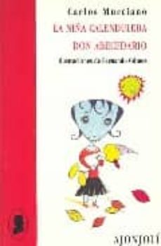 la niña calendulera: don abecedario-carlos murciano-9788475177694