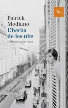 l herba de les nits-patrick modiano-9788475884394