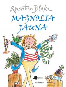 magnolia jauna-quentin blake-9788476819494