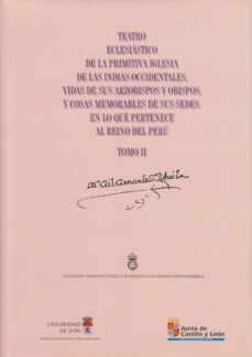 teatro eclesiastico de la primitiva iglesia de las indias occiden tales (t. ii)-gil gonzalez davila-9788477199694