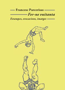 fer-ne vuitanta-francesc parcerisas-9788477277194