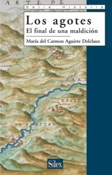 los agotes-maria del carmen aguirre delclaux-9788477371694
