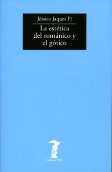 la estetica del romanico y el gotico-9788477746294
