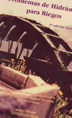 problemas de hidraulica para riegos (2ª ed.)-jose et al. roldan-9788478017294