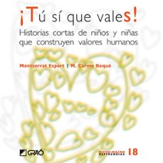 ¡tu si que vales! (ebook)-montserrat espert-9788478278596