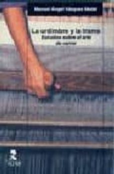 la urdimbre y la trama: estudios sobre el arte de narrar-9788478982394