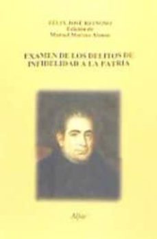 examen de los delitos de infidelidad a la patria.-9788478983094