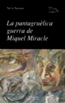 pantagruelica guerra de miquel miracle-9788479357894