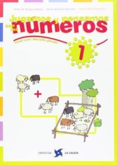 jugamos y pensamos con los numeros 1 (1er curso primaria)-victro m. burgos alonso-jaime martinez montero-9788481051094
