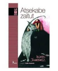 atsekabe zaitut-irati jimenez-9788481365894