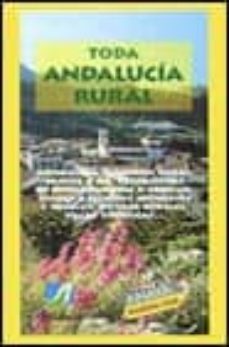 toda andalucia rural-9788481654394