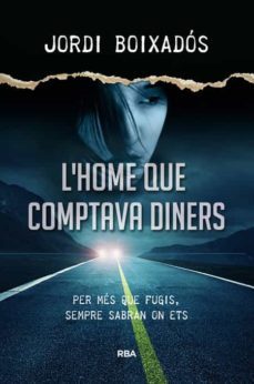 l home que comptava diners-jordi boixados-9788482647494