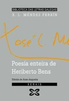 poesia enteira de heriberto bens-9788483023594
