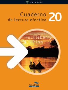 cuaderno lectura efectiva kalafate (huchkleberry finn)-9788483087794