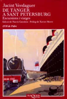 de tanger a sant petersburg: excursions i viatges-jacint verdaguer-9788483108994