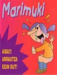 marimuki .aiba !!! arrautrza egin dut-9788483258194