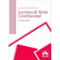lecciones de teoria constitucional-antonio carlos pereira menaut-9788483422694