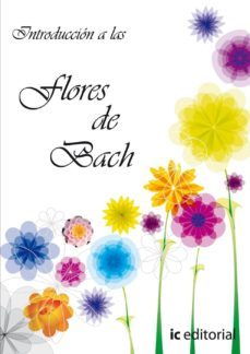 (i.b.d.)introduccion a las flores de bach-9788483642894