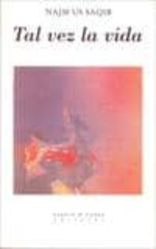 tal vez la vida-najm us saqib-9788483748794
