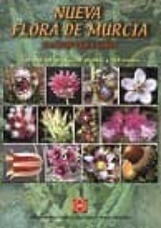 nueva flora de murcia: plantas vasculares-9788484252894