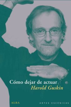 cómo dejar de actuar (ebook)-harold guskin-9788484287094