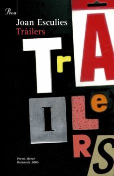 trailers  (premi merce rodoreda de contes i narracions 2005)-9788484378594
