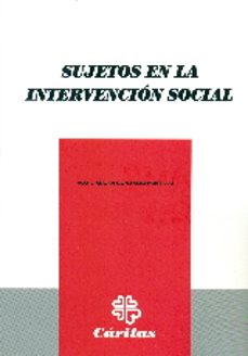 sujetos en la intervencion social-auxiliadora gonzalez portillo-9788484405894