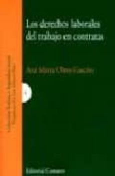 los derechos laborales del trabajo en contratas-9788484444794