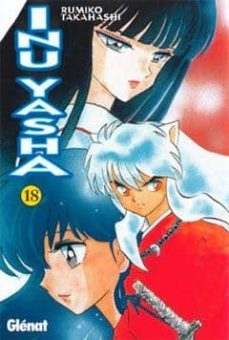 inu yasha 18-rumiko takahashi-9788484493594
