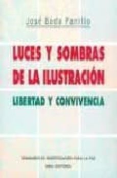 luces y sombras de la ilustracion: libertad y convivencia-9788484651994