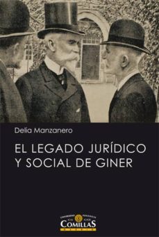 el legado juridico y social de giner (ebook)-delia manzanero-9788484687252