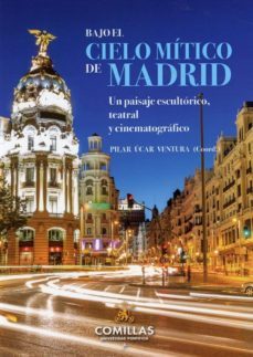 bajo el cielo mitico de madrid (ebook)-pilar ucar ventura-9788484684053