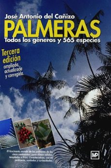 palmeras (3ª ed)-jose antonio del cañizo-9788484763994