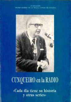cunqueiro en la radio ada dia tiene su hostoria y otras-josee filguiera valverde-9788487819094