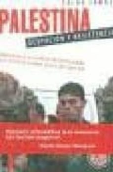 palestina, ocupacion y resistencia: breve historia del conflicto de oriente-salah jamal-9788489644694