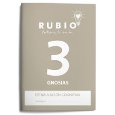 rubio entrena tu mente 3: gnosias (estimulacion cognitiva)-9788489773394