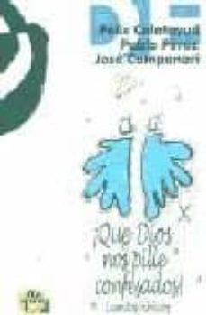 ¡que dios nos pille confesados!: cuentos biblicos-9788489987494