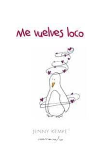me vuelves loco-jenny kempe-9788490001394