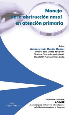 manejo de la obstruccion nasal en atencion primaria (ebook)-9788490113394